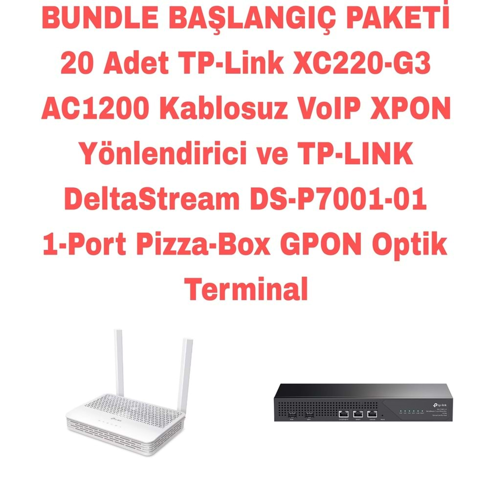 TP-LİNK BAŞLANGIÇ PAKETİ 1 Adet DS-P7001-01+20 Adet XC220-G3 AC1200 XPON Fiber Yönlendirici